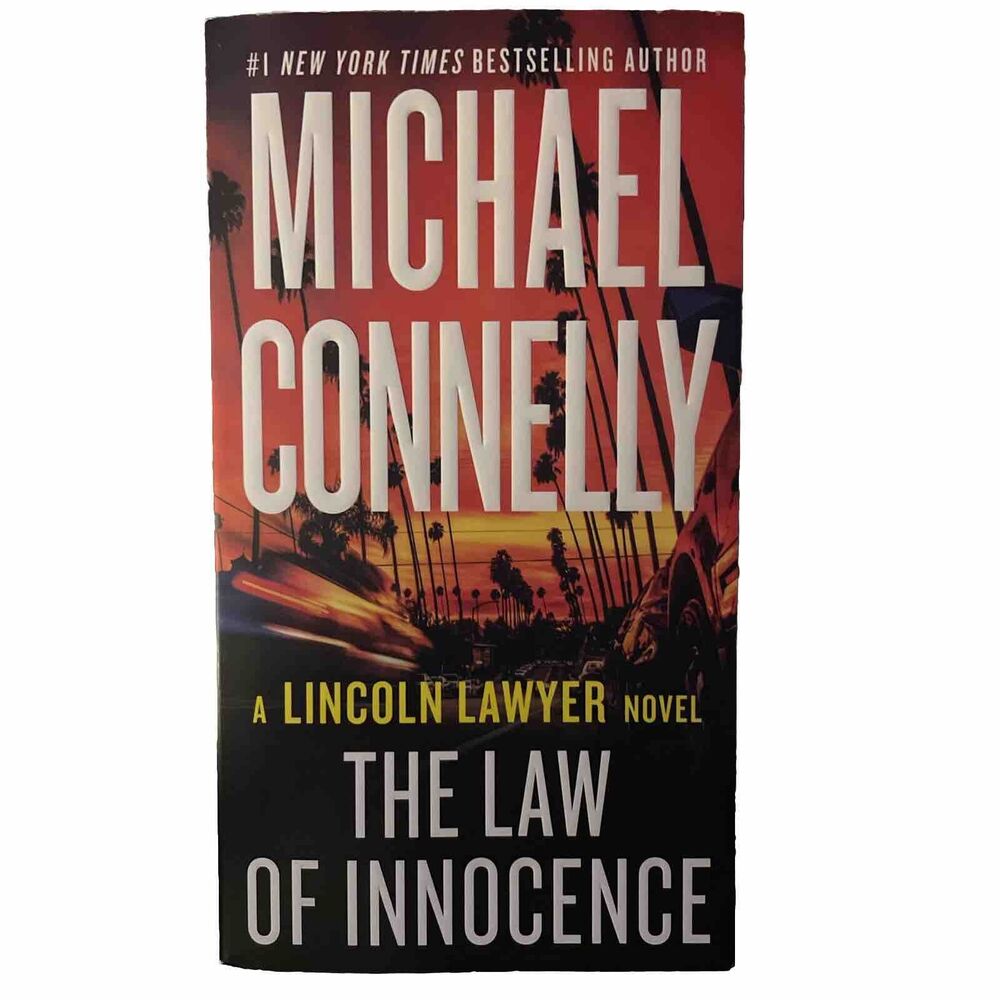 A Lincoln Lawyer Book 6: The Law of Innocence by Michael Connelly (2021)